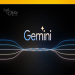 هوش مصنوعی گوگل Gemini چیست ؟