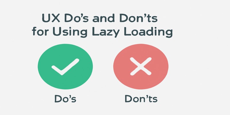 باید ها و نباید های استفاده از لیزی لودینگ متناسب با تجربه کاربری « UX »