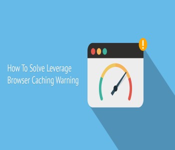 رفع خطای Leverage Browser Caching در وردپرس - راهنمای جامع