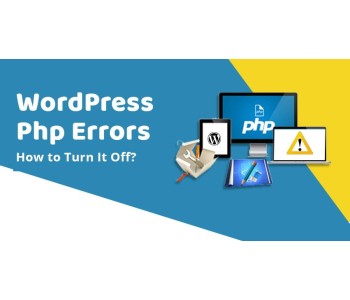 غیر فعال سازی نمایش خطا های PHP در وردپرس + فعالسازی